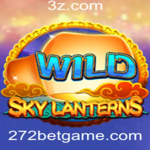 SkyLanterns: Descubra a Emoção do Jogo de Apostas 272 Bet